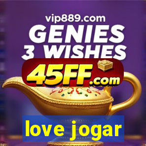 love jogar